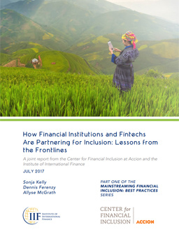 How Financial Institutions and Fintechs Are Partnering for Inclusion: Lessons from the Frontlines cover